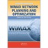 Wimax Network Planning and Optimization