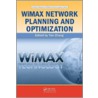 Wimax Network Planning and Optimization door Yan Zhang