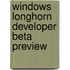 Windows Longhorn Developer Beta Preview