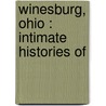 Winesburg, Ohio : Intimate Histories Of by Sherwood Anderson