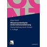 Wissensorientierte Unternehmensführung by Klaus North