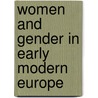 Women And Gender In Early Modern Europe door Merry E. Wiesner-Hanks