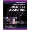 Workbook to Accompany Medical Assisting door Lucille Keir