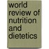 World Review Of Nutrition And Dietetics