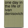 One Day In The Life Of Ivan Denisovich door Alexis Klimoff