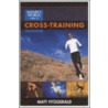 Runner's World Guide To Cross Training by Matt Fitzgerald