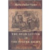 The Dead Letter and "The Figure Eight" by Metta Victoria Fuller Victor