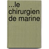 ...Le Chirurgien De Marine by Ï¿½Mile Souvestre