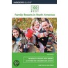 100 Best Family Resorts in North America door Janet Tice