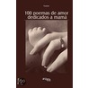 100 Poemas De Amor Dedicados A Mama door Fuasto