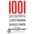1001 Sex Secrets Every Woman Should Know