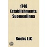 1748 Establishments: Suomenlinna, Pennsy door Books Llc