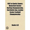 1897 In Gaelic Games: Waterford Senior H door Onbekend