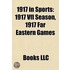 1917 In Sports: 1917 Vfl Season, 1917 Fa