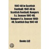 1947-48 In Scottish Football: 1947-48 In door Onbekend