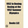 1952 In Boxing: Boxing At The 1952 Summe door Onbekend