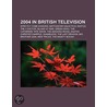 2004 In British Television: Strictly Com door Books Llc