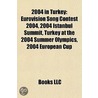2004 In Turkey: Eurovision Song Contest door Onbekend