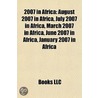 2007 In Africa: August 2007 In Africa, J door Books Llc