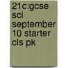 21c:gcse Sci September 10 Starter Cls Pk door Onbekend