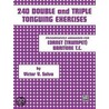 240 Double and Triple Tonguing Exercises door Victor V. Salvo