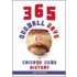 365 Oddball Days in Chicago Cubs History