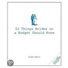 52 Things Brides on a Budget Should Know door Aimee Manis