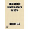 565: 565 Births, 565 Deaths, Justinian I door Books Llc