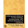 A Bibliography Relating To The Geology door Anthony W. Vogdes