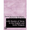 A Bit Bookie Of Verse In The English And door Onbekend