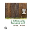 A Brief History Of The Congregational Ch door Hollis N. H