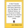 A Brief Treatise Upon Constitutional And by Unknown
