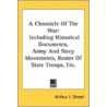 A Chronicle Of The War: Including Histor door Onbekend