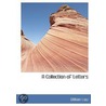 A Collection Of Letters door William Law