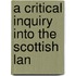 A Critical Inquiry Into The Scottish Lan