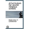 A Curriculum For Jewish Religious School door Onbekend