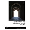A Decription Of The Collection Of Ancien door Onbekend