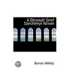 A Dicsoult Grof Szechenyi Istvan door Onbekend