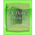 A Doll's House: And Two Other Plays By H