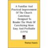 A Familiar And Practical Improvement Of door Onbekend