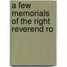 A Few Memorials Of The Right Reverend Ro door Robert Skinner