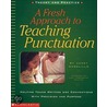 A Fresh Approach to Teaching Punctuation door Janet Angelillo