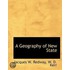 A Geography Of New State
