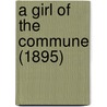 A Girl Of The Commune (1895) door Onbekend