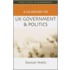 A Glossary Of Uk Government And Politics