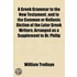 A Greek Grammar To The New Testament, An