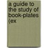 A Guide To The Study Of Book-Plates (Ex