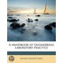 A Handbook Of Engineering Laboratory Pra