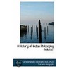 A History Of Indian Philosophy, Volume I door Surendranath Dasgupta