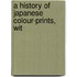 A History Of Japanese Colour-Prints, Wit